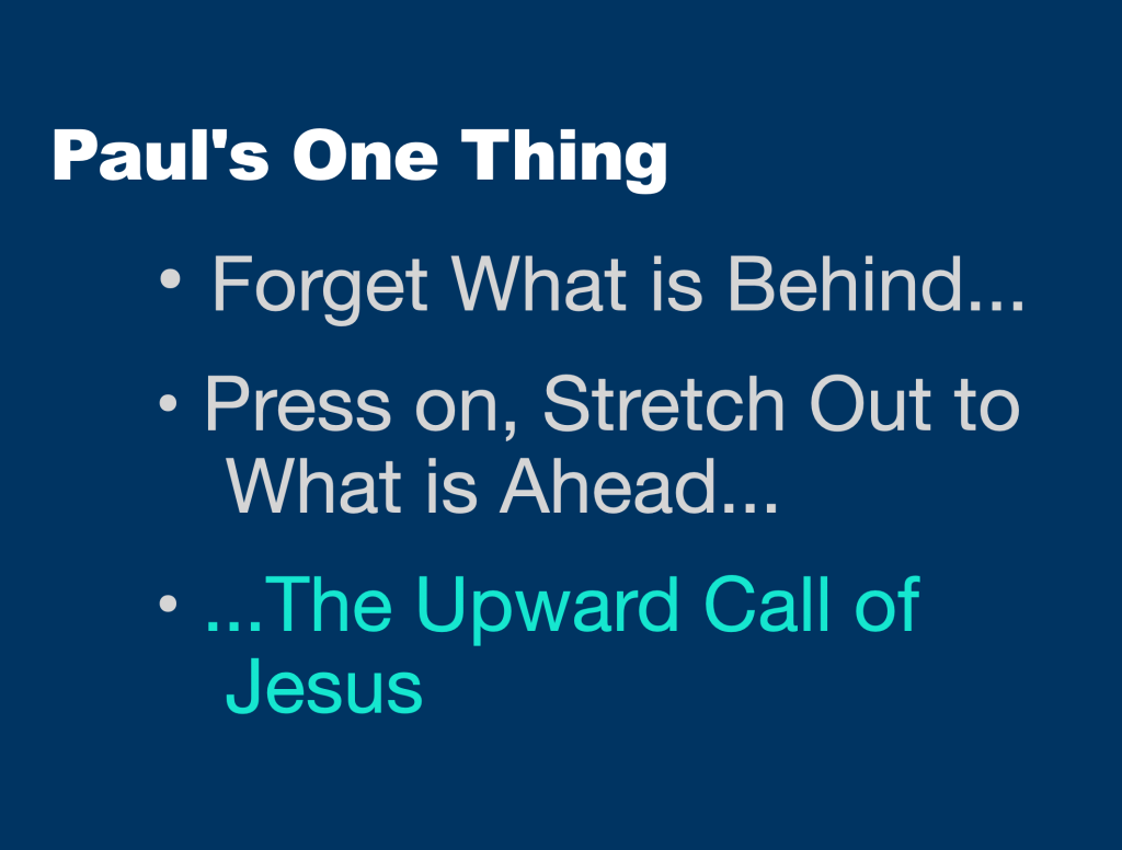 Paul’s One Thing