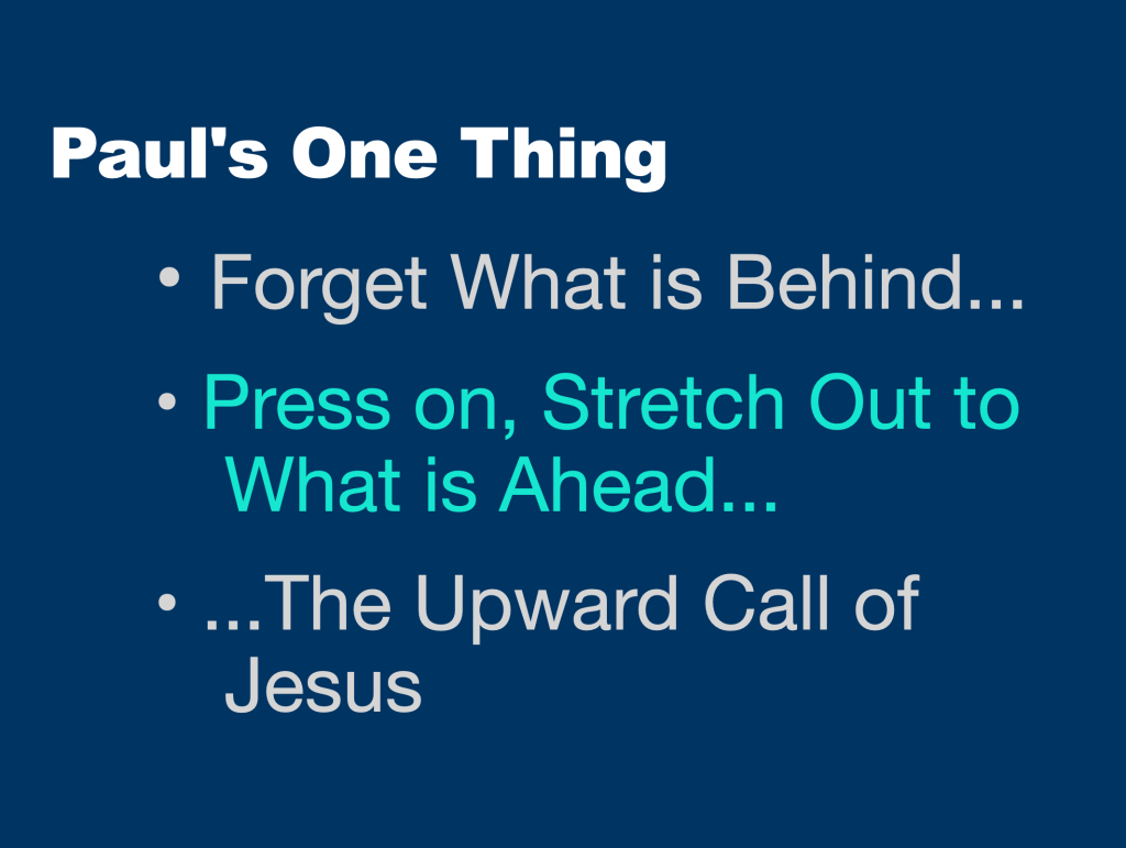 Paul’s One Thing